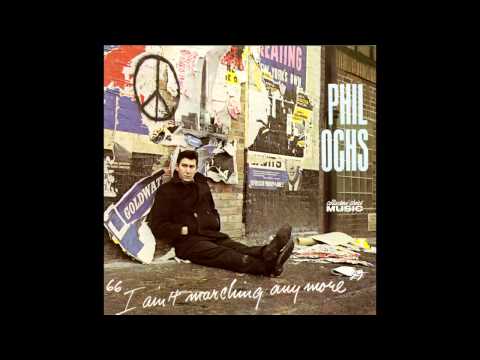 Phil Ochs » Phil Ochs - Here's To The State Of Mississippi