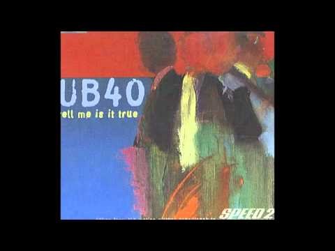 UB40 » UB40 - Tell Me Is It True? - Speed 2 - 1997.