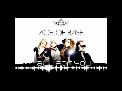 Ace Of Base » Ace Of Base - All For You (HD + Lyrics)