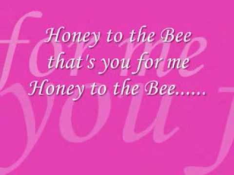 Play » Honey To The Bee - Play