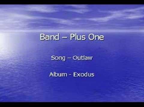 Plus One » Plus One - Outlaw