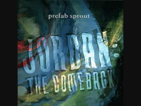 Prefab Sprout » Prefab Sprout - Wild Horses