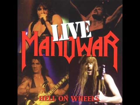 Manowar » Manowar - Return Of The Warlord - Hell On Wheels