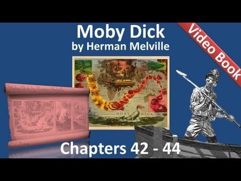 Moby » Chapter 042-044 - Moby Dick by Herman Melville