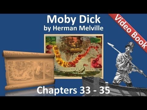 Moby » Chapter 033-035 - Moby Dick by Herman Melville