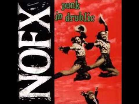 NOFX » NOFX - Punk In Drublic part 3