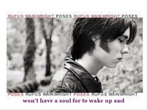 Rufus Wainwright » Rufus Wainwright - Poses (with lyrics)