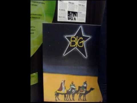 Big Star » Big Star #1Record-When My Baby's Beside Me