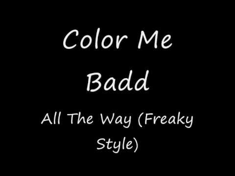Color Me Badd » Color Me Badd - All The Way (Freaky Style)