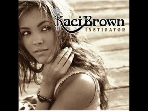Kaci » Just An Old Boyfriend - Kaci Brown