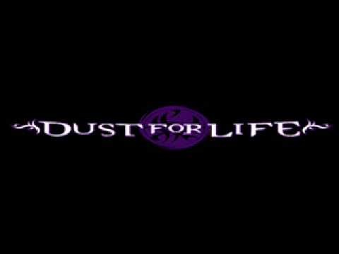 Dust For Life » Dust For Life - Bitten