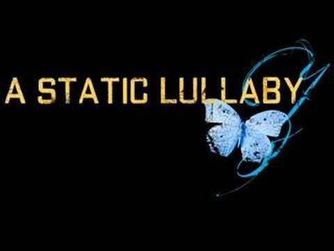 A Static Lullaby » A Static Lullaby - A song for a broken heart
