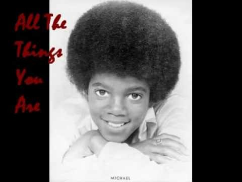 Michael Jackson » Michael Jackson - All the things you are