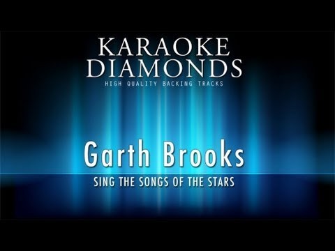 Garth Brooks » Garth Brooks - Dixie Chicken (Karaoke Version)