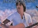 Jackson Browne » Jackson Browne - Someday Morning