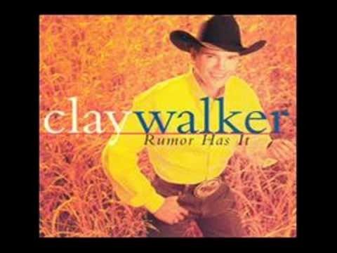 Clay Walker » Clay Walker - Rumor Has It (with lyrics)