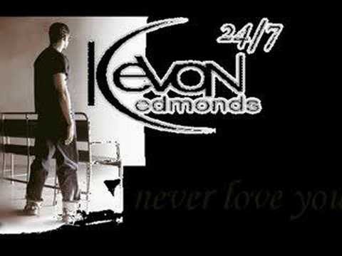 Kevon Edmonds » Kevon Edmonds-Never Love You