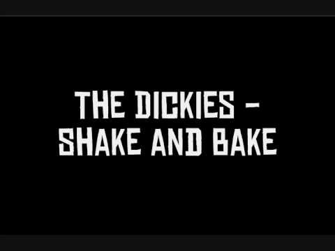 Dickies » The Dickies - Shake and Bake