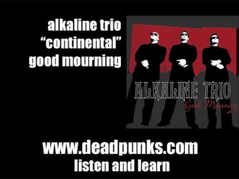 Alkaline Trio » Continental, Alkaline Trio