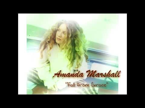 Amanda Marshall » Amanda Marshall - Fall From Grace   **Lyrics**