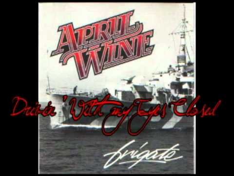 April Wine » April Wine - Drivin' With my Eyes Closed