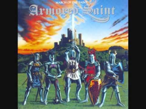 Armored Saint » Armored Saint March Of The Saint