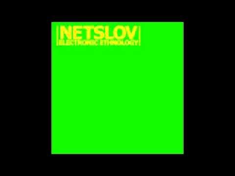 Netslov - Lesotho Nights (album Electronic Ethnology )